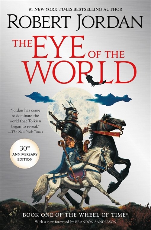 The Eye of the World: Book One of the Wheel of Time (Hardcover)
