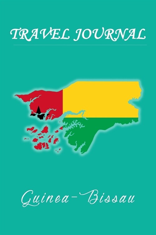 Travel Journal - Guinea-Bissau - 50 Half Blank Pages - (Paperback)