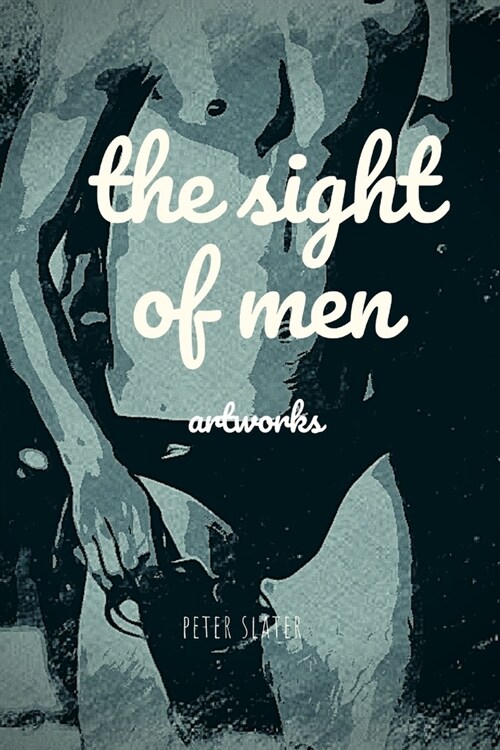 The sight of men (Paperback)