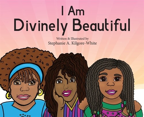 I Am Divinely Beautiful (Hardcover)