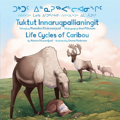 Life Cycles of Caribou (Board Books, Bilingual)