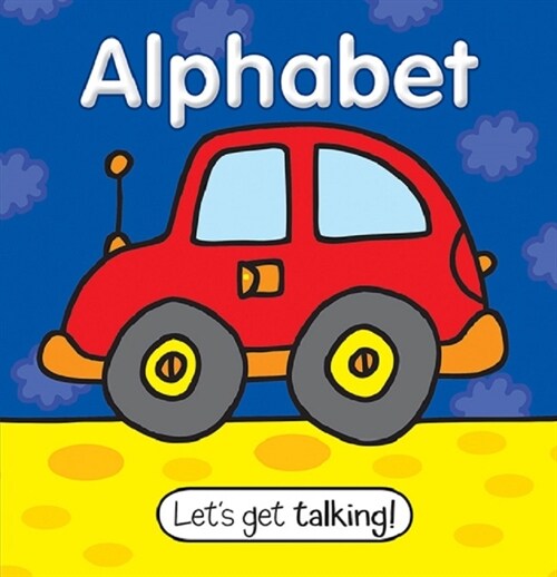 Lets Get Talking - Alphabet (Board Books)