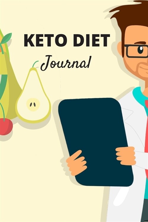 Keto Diet Journal: The Beginners Guide - Macros & Meal Tracking Log Ketogenic Diet Food Diary (Weight Loss & Fitness Planners) (Paperback)