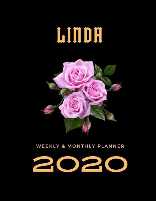 2020 Weekly & Monthly Planner: Linda...This Beautiful Planner is for You-Reach Your Goals / Journal for Women & Teen Girls / Dreams Tracker & Goals S (Paperback)