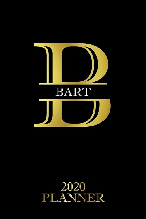 Bart: 2020 Planner - Personalised Name Organizer - Plan Days, Set Goals & Get Stuff Done (6x9, 175 Pages) (Paperback)