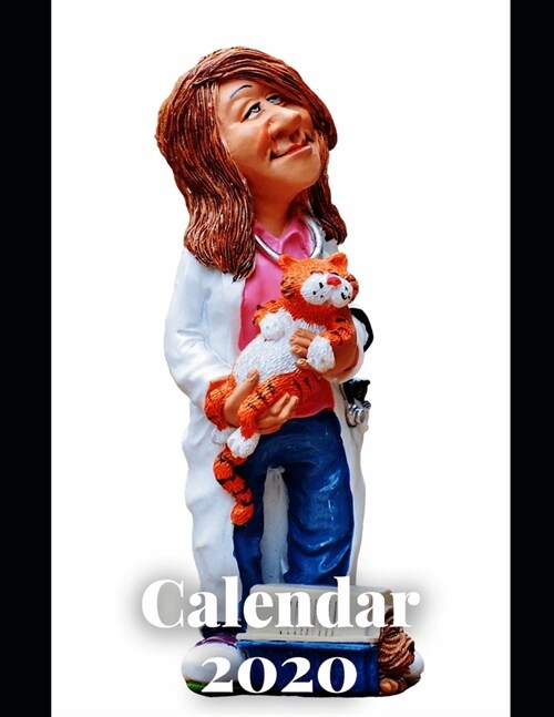 Veterinarian Calendar 2020: Calendar Weekly Planer 2020 Logbook Diary Gift Todo Memory Book Budget Planner Hobby - Men, Woman, Girls & Boys - 8.5 (Paperback)
