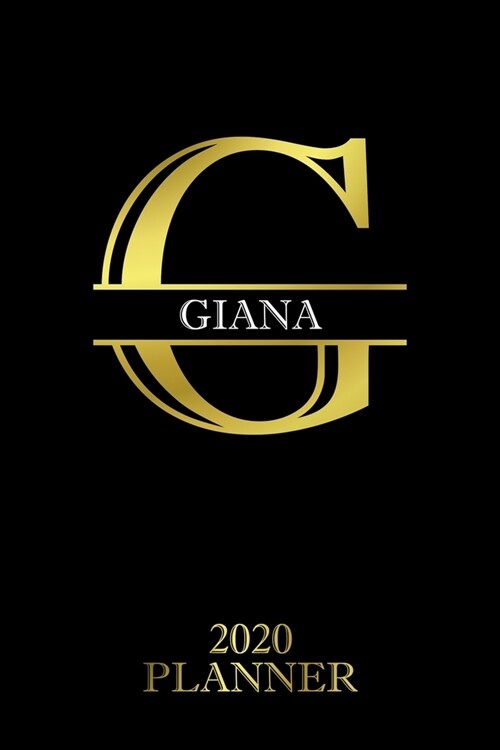 Giana: 2020 Planner - Personalised Name Organizer - Plan Days, Set Goals & Get Stuff Done (6x9, 175 Pages) (Paperback)