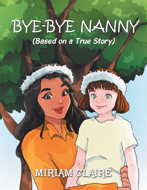 Bye-Bye Nanny (Paperback)