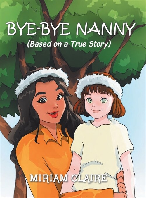 Bye-Bye Nanny (Hardcover)