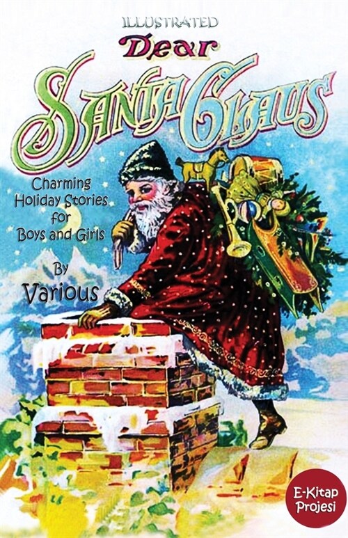 Dear Santa Claus: Charming Holiday Stories for Boys and Girls (Paperback)