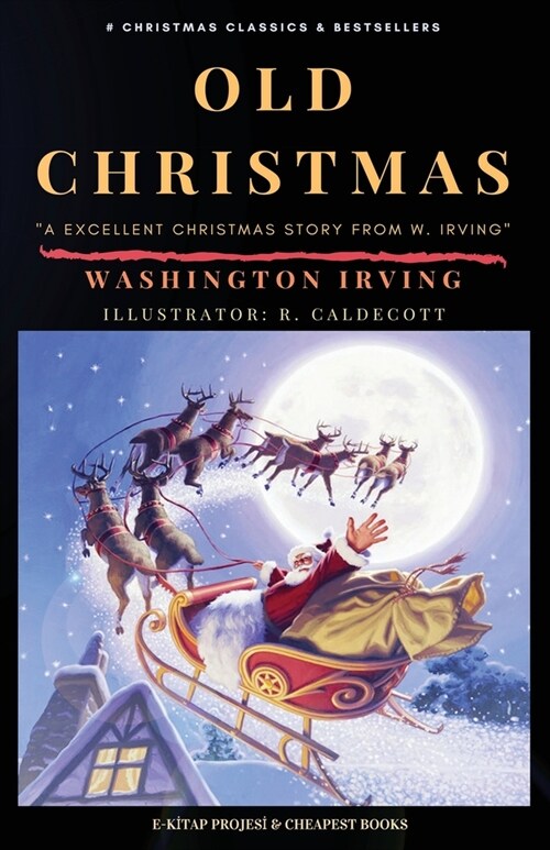 Old Christmas: From the Sketch Book (Paperback)