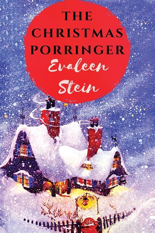The Christmas Porringer (Paperback)