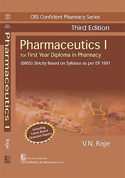 Pharmaceutics I: For First Year Diploma in Pharmacy (Paperback)