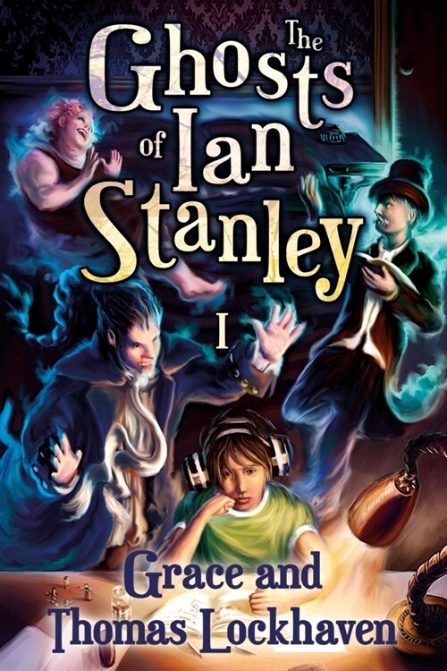 The Ghosts of Ian Stanley (Paperback)