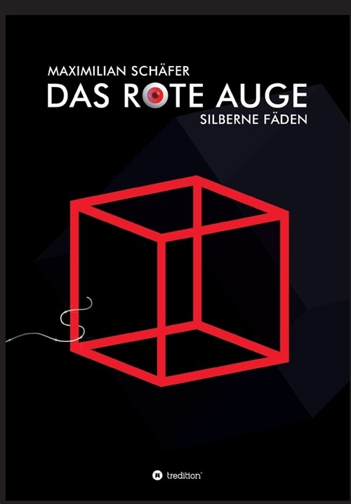 Das Rote Auge: Silberne F?en (Paperback)