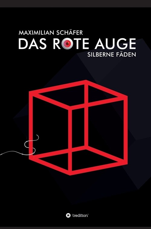 Das Rote Auge: Silberne F?en (Hardcover)