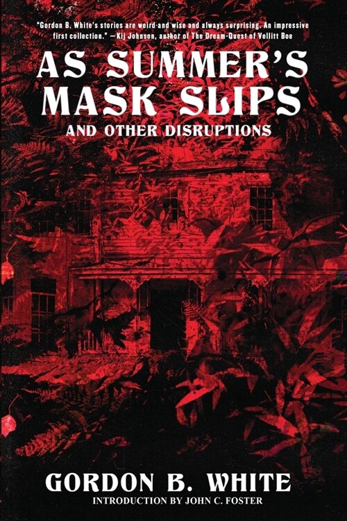 As Summers Mask Slips and Other Disruptions (Paperback)