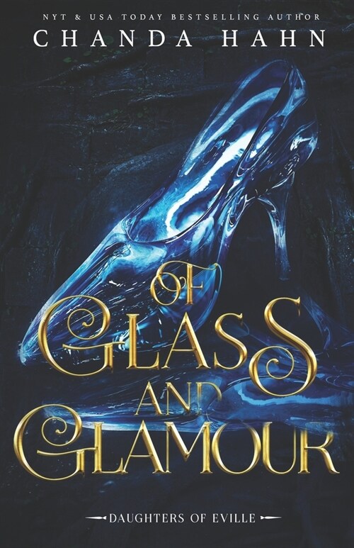 Of Glass and Glamour (Paperback)