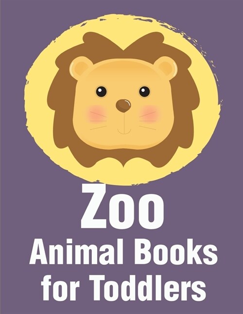 Zoo Animal Books For Toddlers: A Funny Coloring Pages, Christmas Book for Animal Lovers for Kids (Paperback)