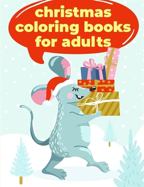 Christmas Coloring Books For Adults: Christmas Book, Easy and Funny Animal Images (Paperback)