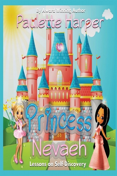 Princess Nevaeh (Paperback)