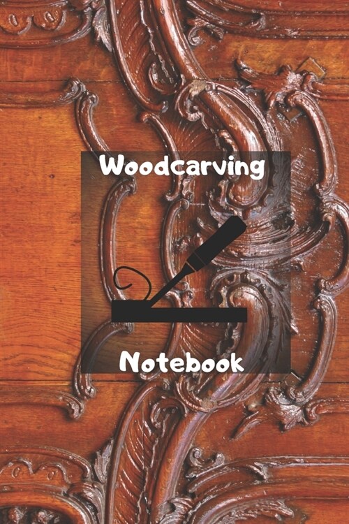 Woodcarving Notebook (Paperback)