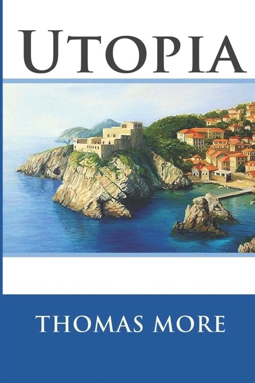 UTOPIA - Thomas More (Paperback)