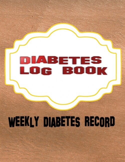 Management Diabetes Log: A Log Book For People With Diabetes. Abstract 2 - Guide - Track # Food Size 8.5 X 11 INCH 110 Page Good Prints Best Di (Paperback)