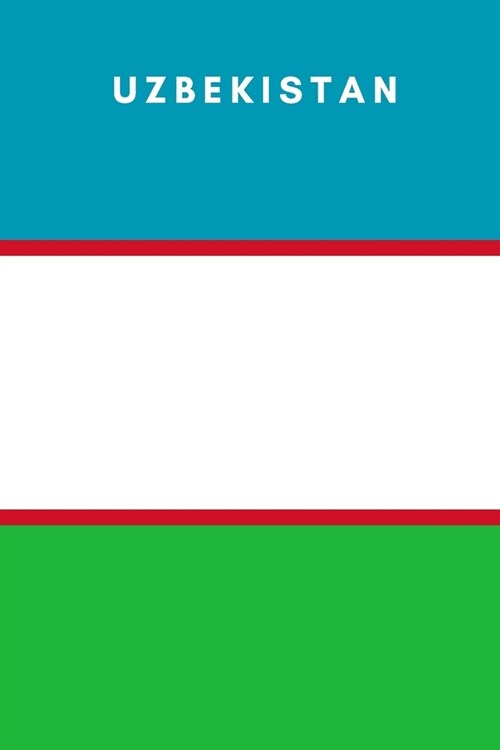 Uzbekistan: Country Flag A5 Notebook to write in with 120 pages (Paperback)
