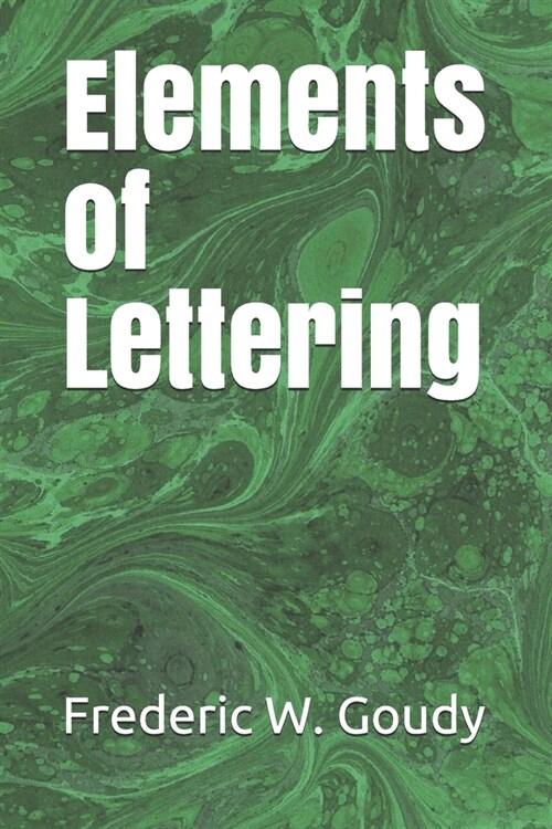 Elements of Lettering (Paperback)