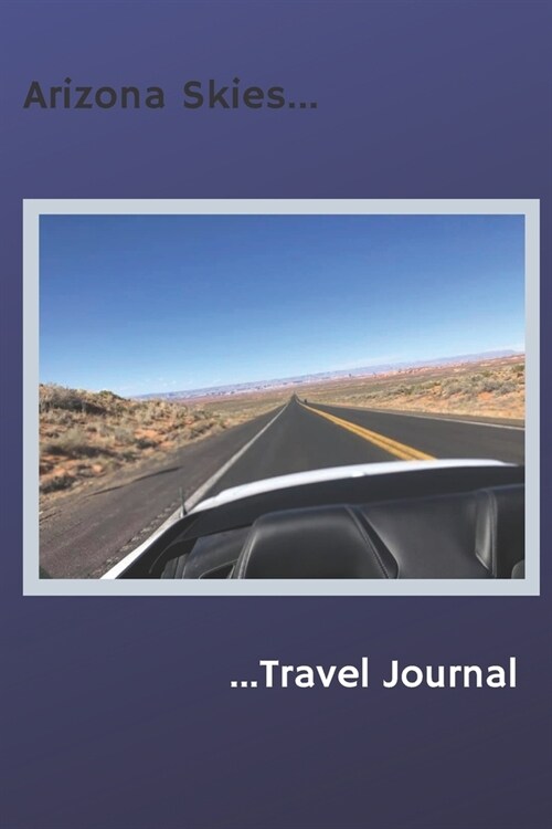 Arizona Sky...Travel Journal (Paperback)