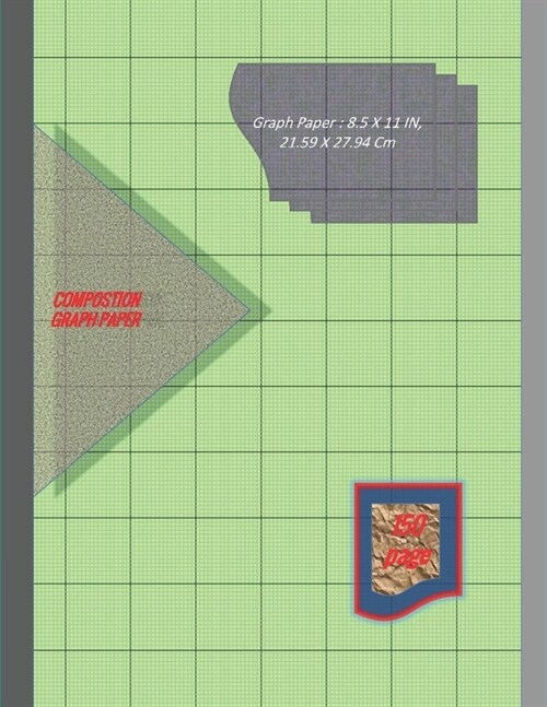 Graph Paper Notebook 8.5 x 11 IN, 21.59 x 27.94 cm [150 page]: 1/16 inch thin [0.5pt] & 1 inch thick [1pt] light gray grid lines perfect binding, non- (Paperback)