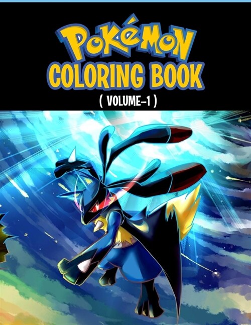 Pokemon Coloring Book: Fun Coloring Pages Featuring Your Favorite Pokemon and Battle Scenes (Unofficial), 50 Pages, Size - 8.5 x 11 (Paperback)