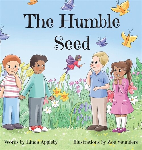 The Humble Seed (Hardcover)