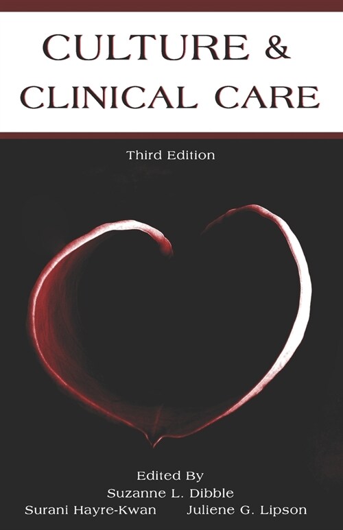 Culture & Clinical Care: Third Edition (Paperback)