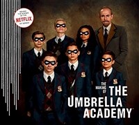 The Making of the Umbrella Academy (Hardcover)