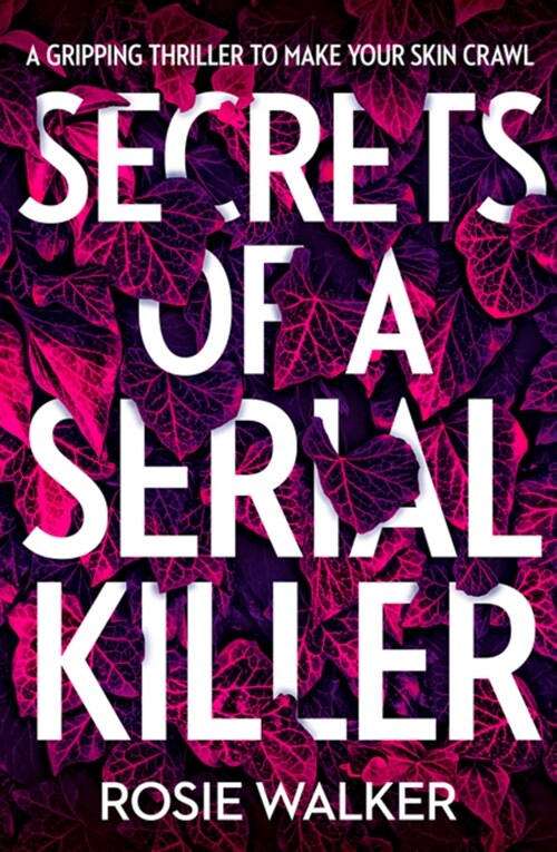 Secrets of a Serial Killer (Paperback)