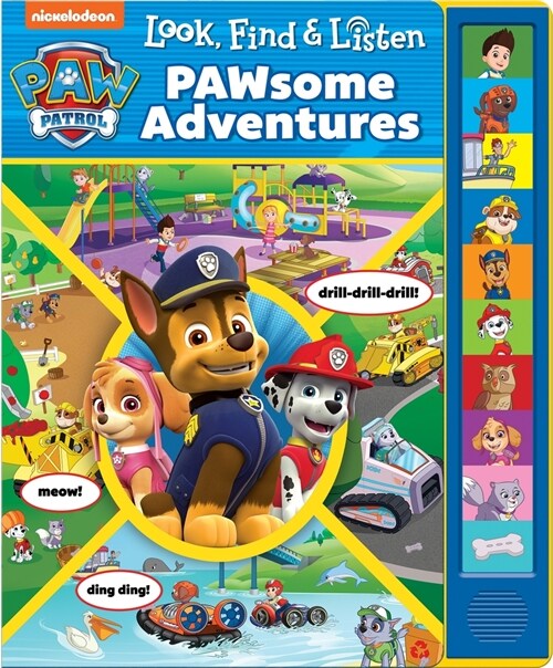 Nickelodeon Paw Patrol: Pawsome Adventures Look, Find & Listen Sound Book (Board Books)