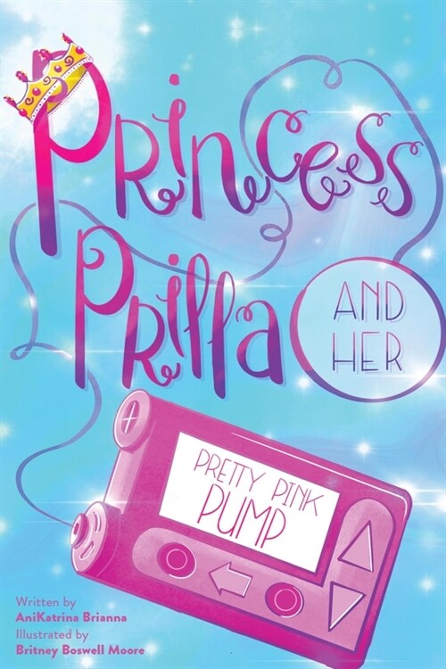 Princess Prilla and her Pretty Pink Pump (Paperback)