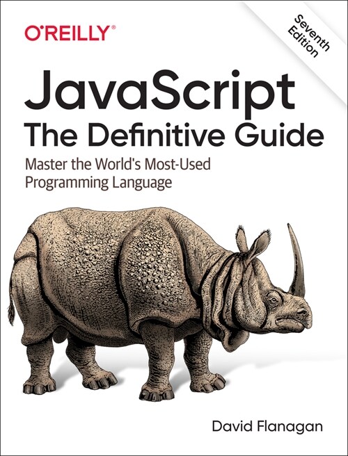 Javascript: The Definitive Guide: Master the Worlds Most-Used Programming Language (Paperback, 7)