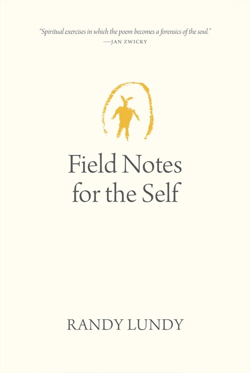 Field Notes for the Self (Hardcover)