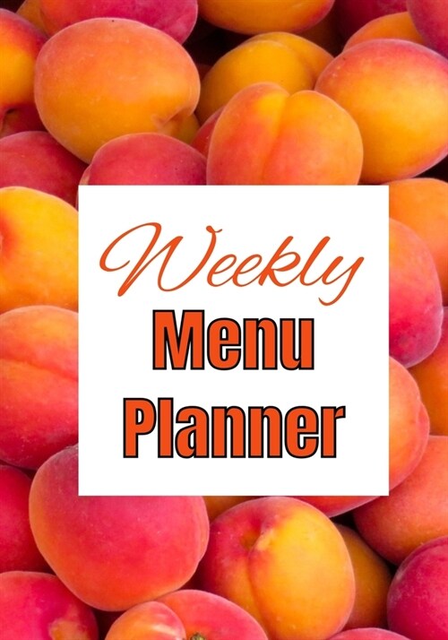 Weekly Menu Planner: Meal planner with grocery list (Paperback)