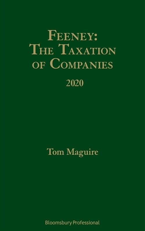 Feeney: The Taxation of Companies 2020 (Hardcover)