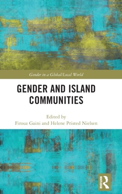 Gender and Island Communities (Hardcover, 1)