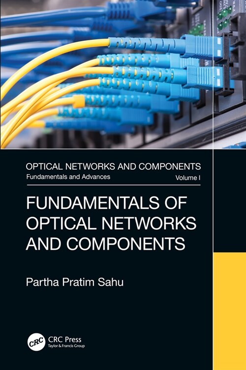 Fundamentals of Optical Networks and Components (Hardcover, 1)