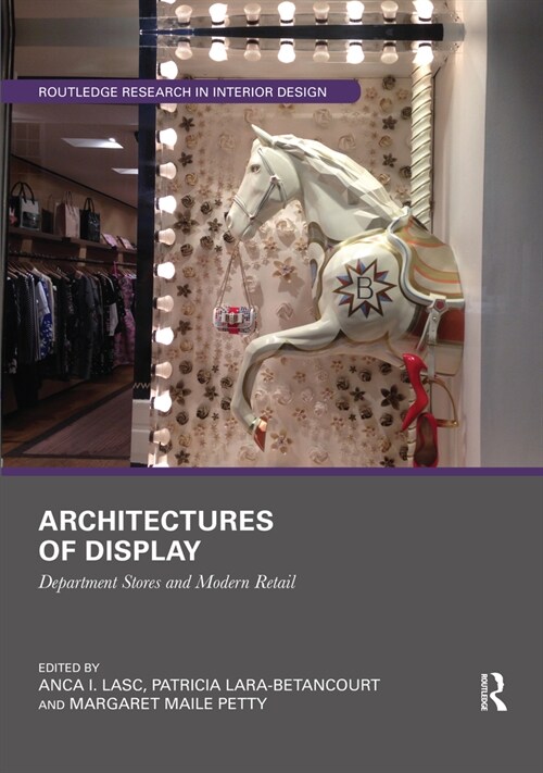 Architectures of Display : Department Stores and Modern Retail (Paperback)