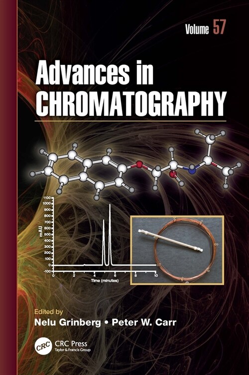 Advances in Chromatography, Volume 57 (Hardcover)