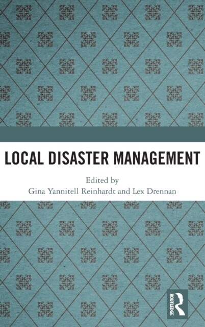 Local Disaster Management (Hardcover, 1)