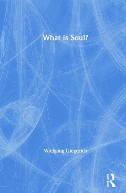 What is Soul? (Hardcover, 1)