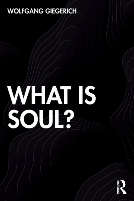 What is Soul? (Paperback, 1)